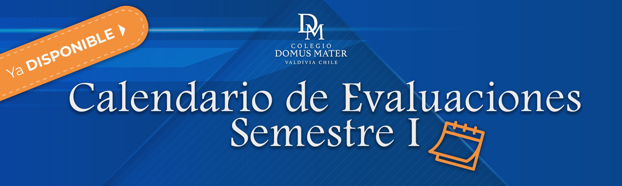 Calendarios de Evaluación Primer Semestre 2026