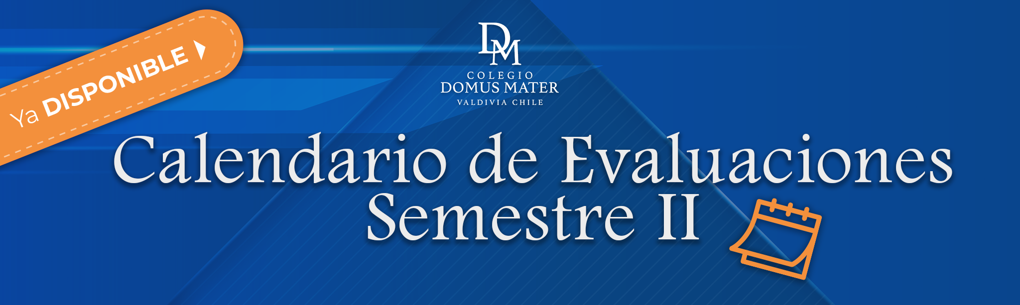 Calendarios de Evaluación Segundo Semestre 2026
